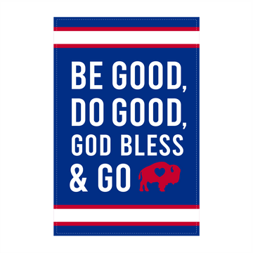Be Good Garden Flag