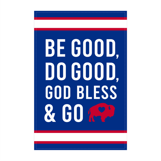 Be Good Garden Flag