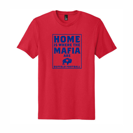 Home Is Where The Mafia Are T-Shirt