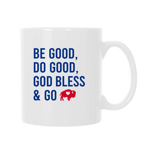Be Good Coffee Mug