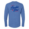 Louder Now Long Sleeve