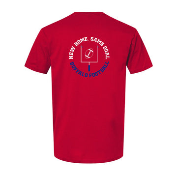 New Home, Same Goal T Shirt