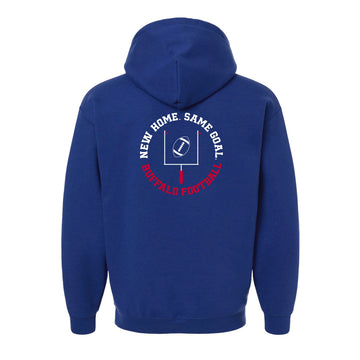 New Home, Same Goal Hoodie
